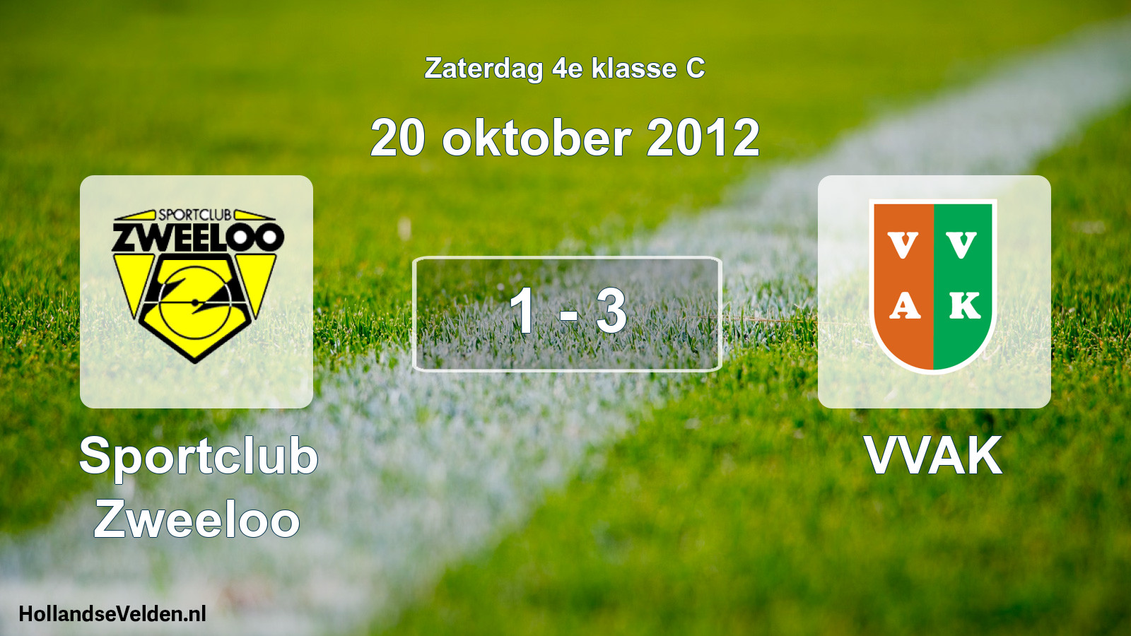 Total number of matches played: Sportclub Zweeloo - VVAK 1 - 3 (20 October 2012)