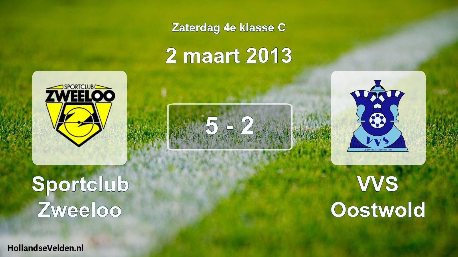 Total number of matches played: Sportclub Zweeloo - VVS Oostwold 5 - 2 (2 March 2013)