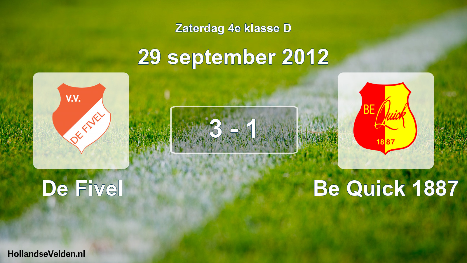 Total number of matches played: De Fivel - Be Quick 1887 3 - 1 (29 September 2012)