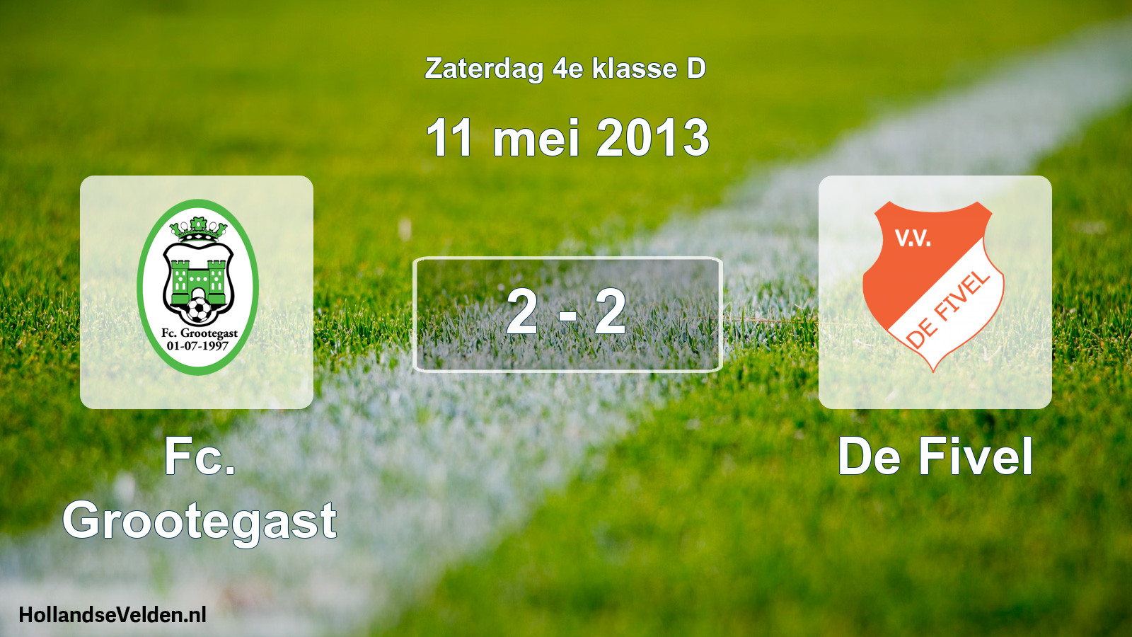 Total number of matches played: Fc. Grootegast - De Fivel 2 - 2 (11 May 2013)
