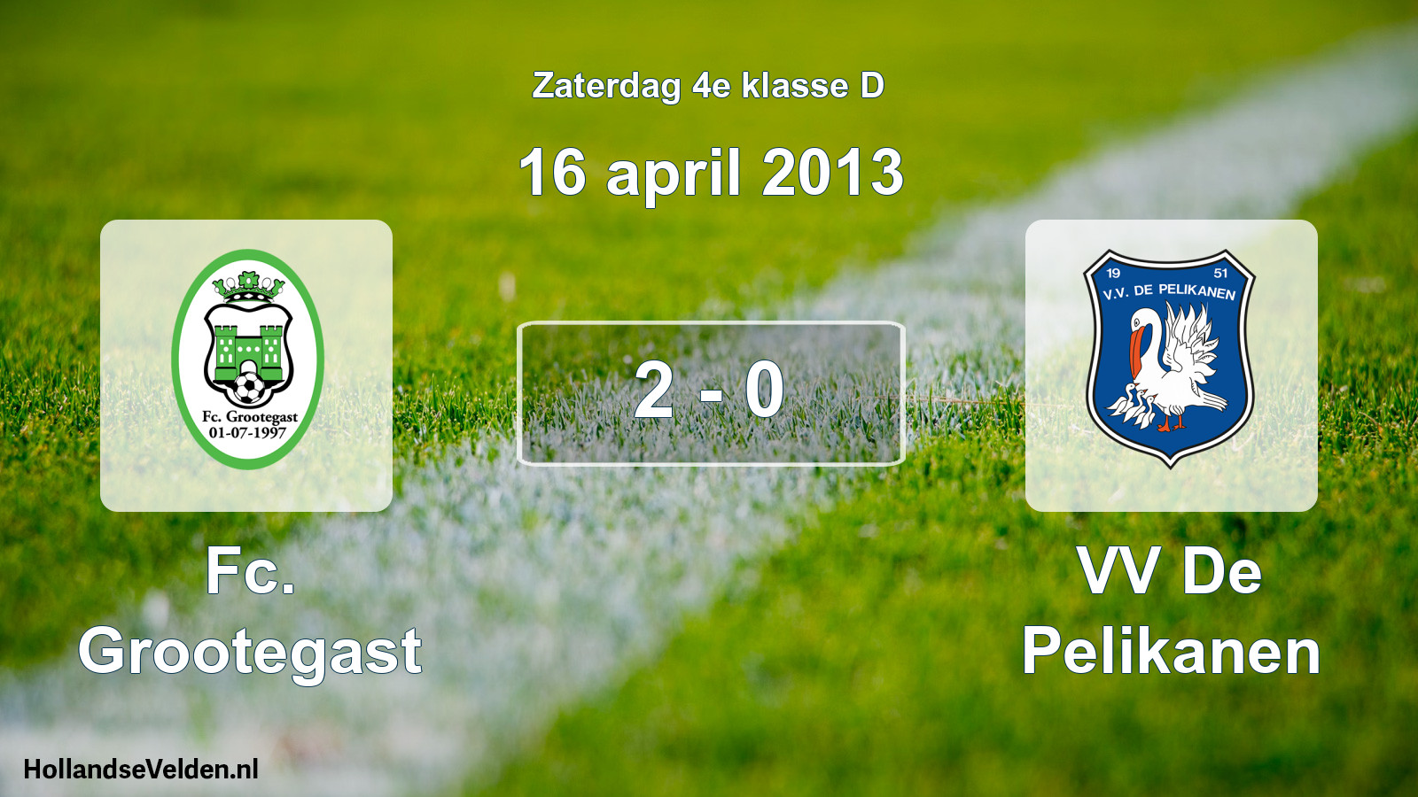 Total number of matches played: Fc. Grootegast - VV De Pelikanen 2 - 0 (16 April 2013)