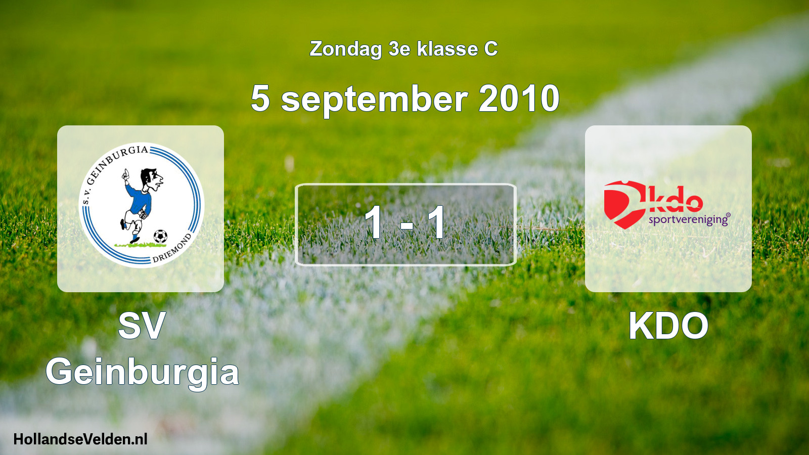 Total number of matches played: SV Geinburgia - KDO 1 - 1 (5 September 2010)