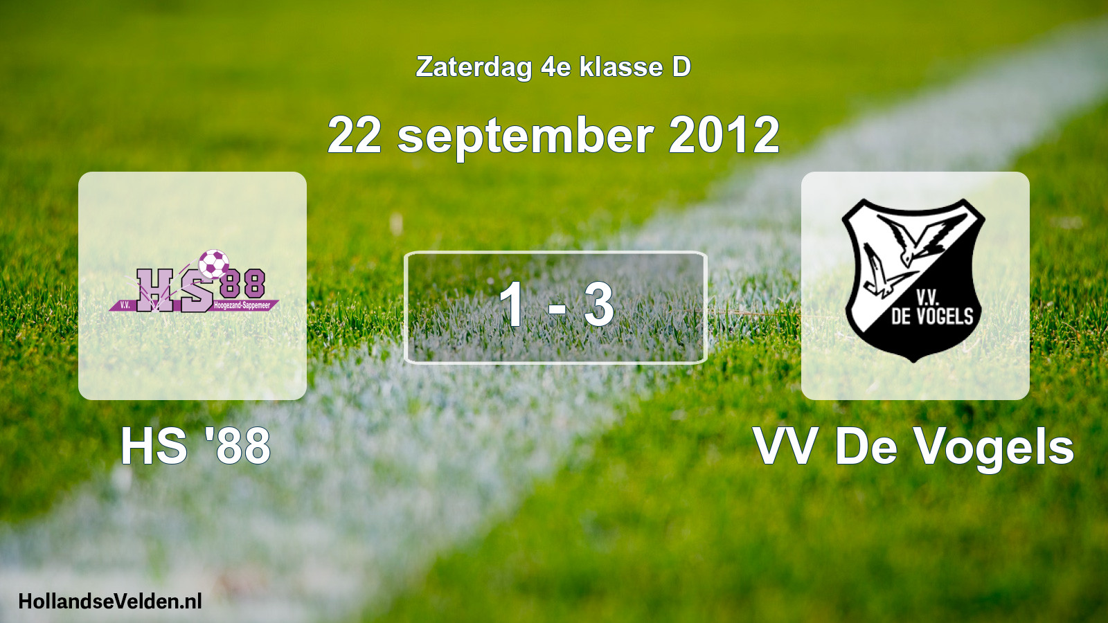 Total number of matches played: HS '88 - VV De Vogels 1 - 3 (22 September 2012)