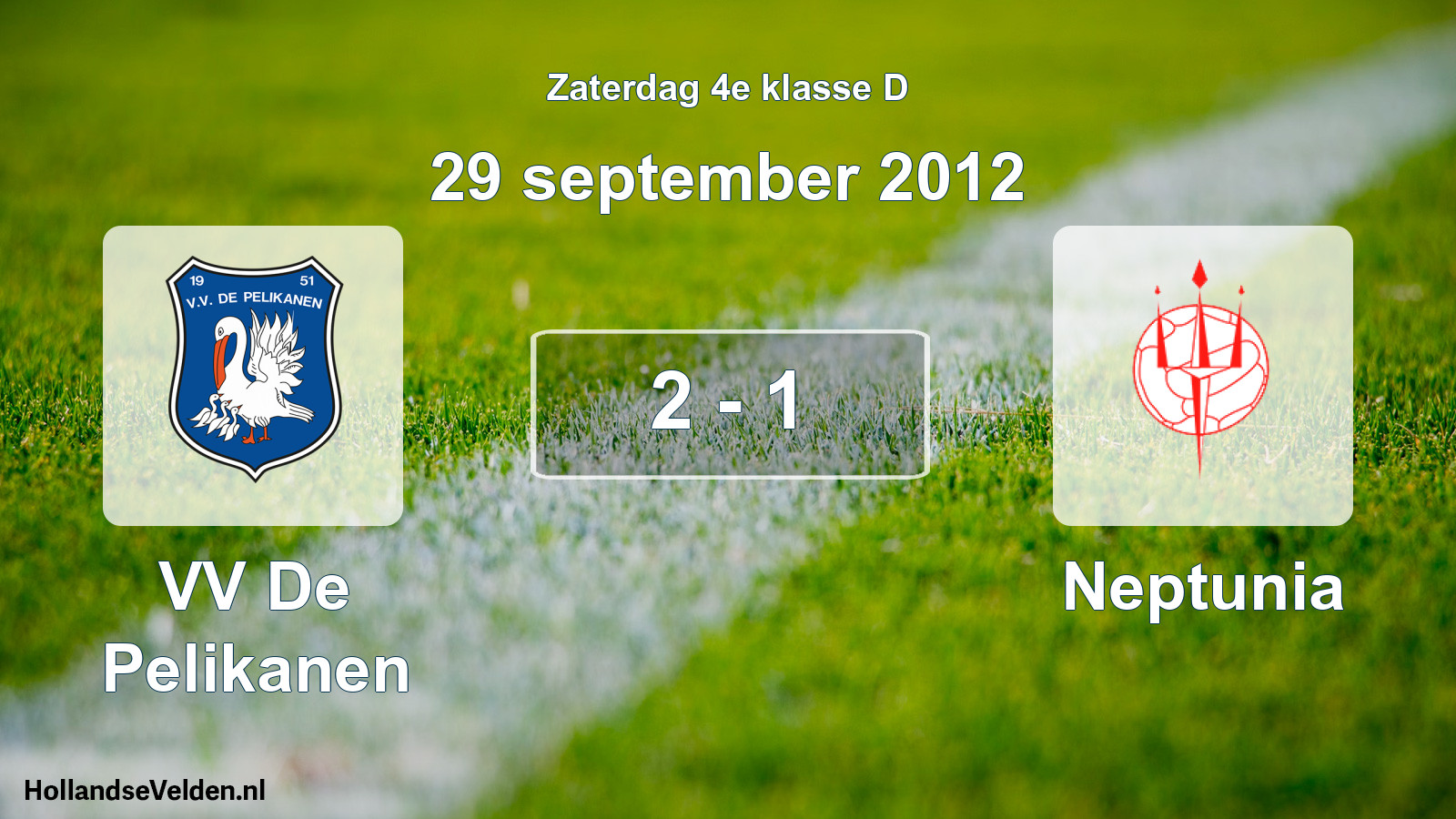 Total number of matches played: VV De Pelikanen - Neptunia 2 - 1 (29 September 2012)