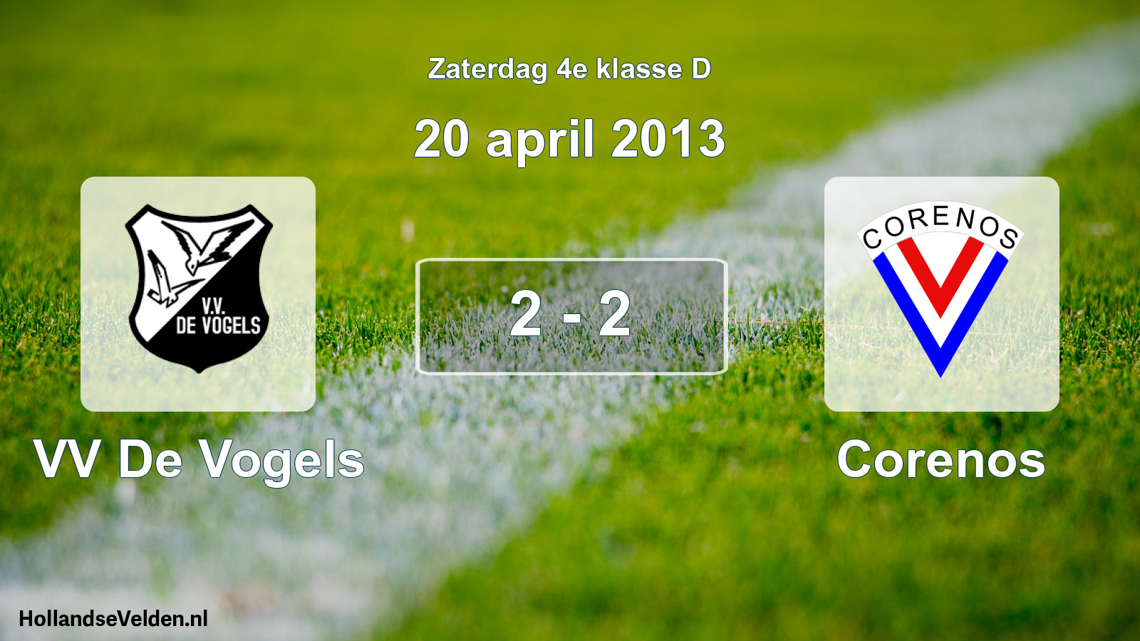 Total number of matches played: VV De Vogels - Corenos 2 - 2 (20 April 2013)