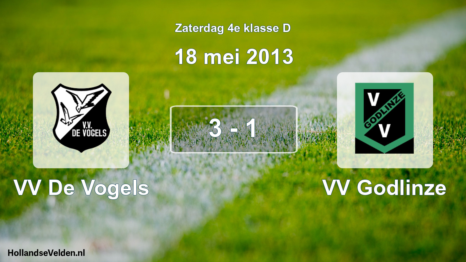Total number of matches played: VV De Vogels - VV Godlinze 3 - 1 (18 May 2013)