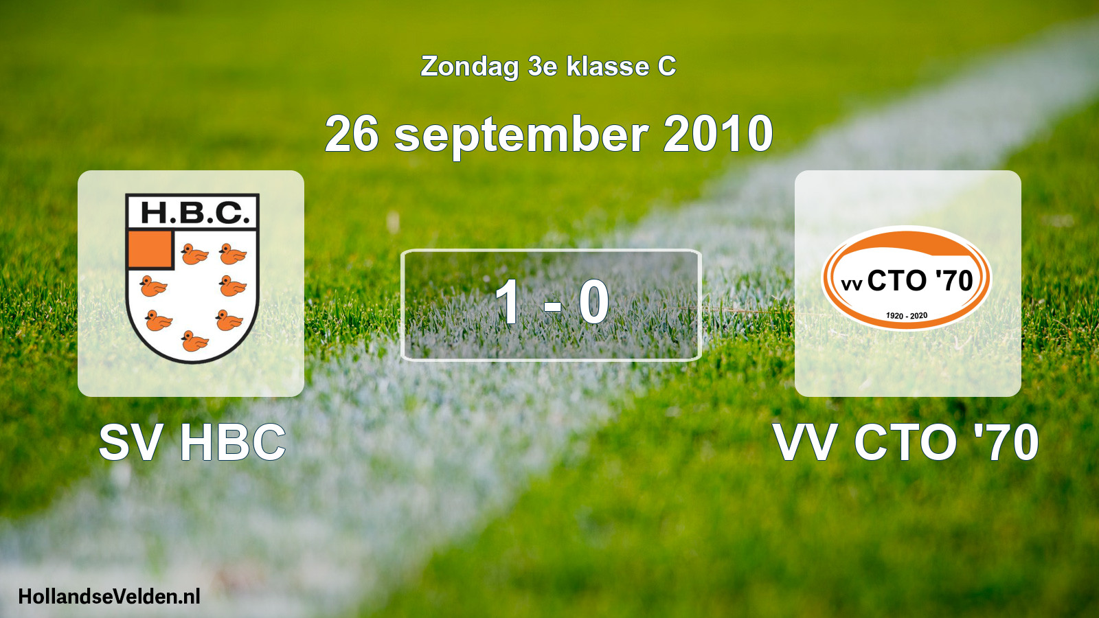 Total number of matches played: SV HBC - VV CTO '70 1 - 0 (26 September 2010)