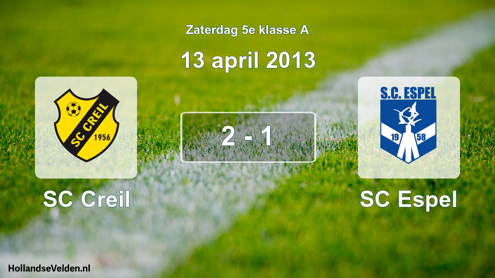 Total number of matches played: SC Creil - SC Espel 2 - 1 (13 April 2013)