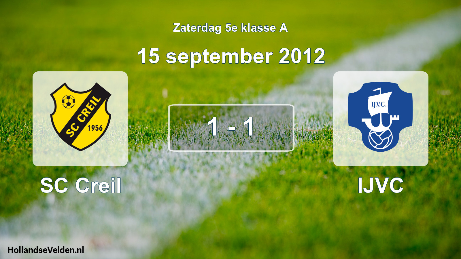 Total number of matches played: SC Creil - IJVC 1 - 1 (15 September 2012)