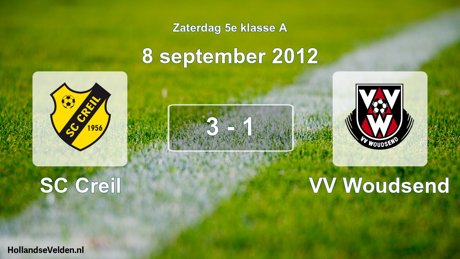 Total number of matches played: SC Creil - VV Woudsend 3 - 1 (8 September 2012)
