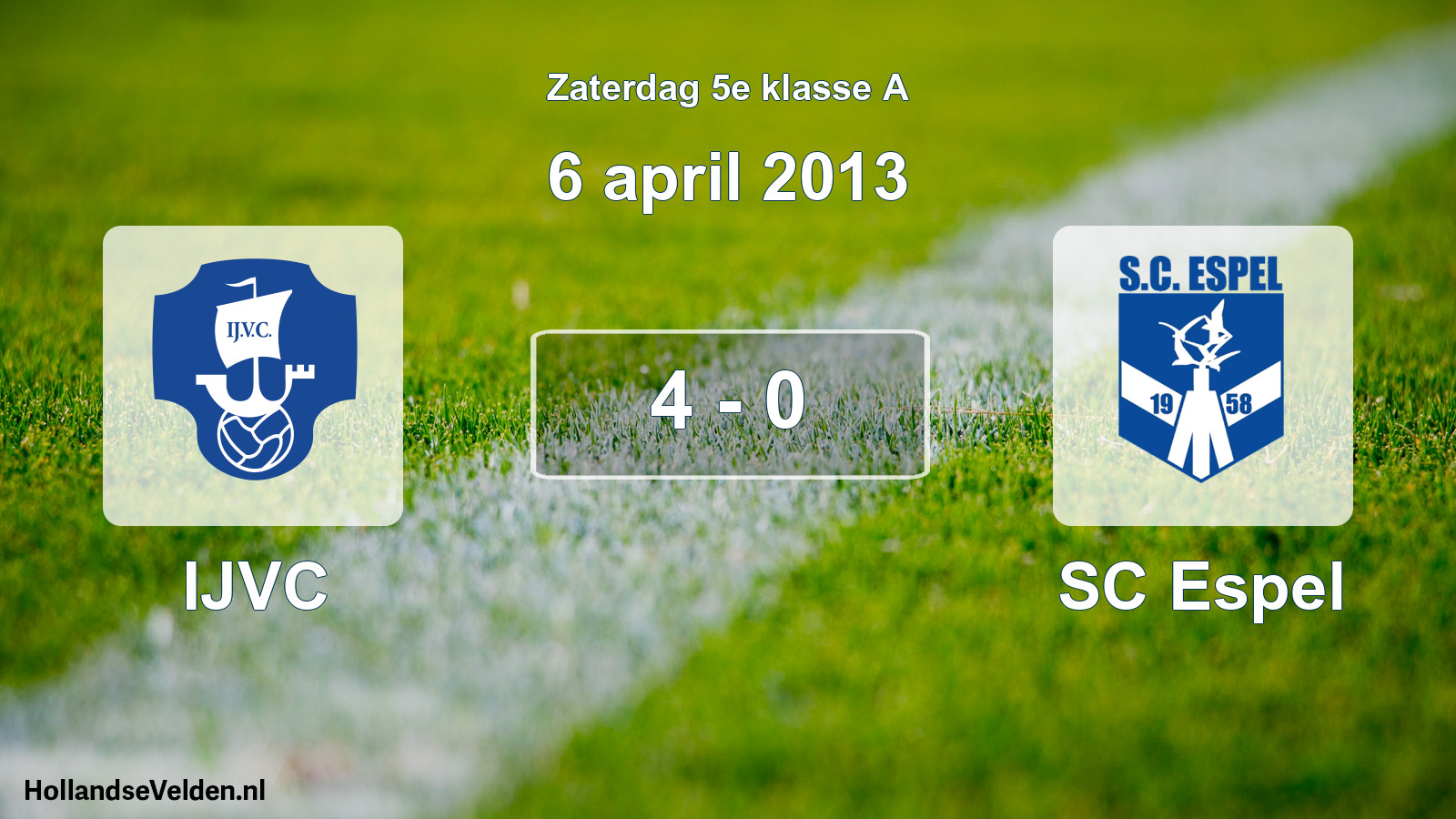 Total number of matches played: IJVC - SC Espel 4 - 0 (6 April 2013)