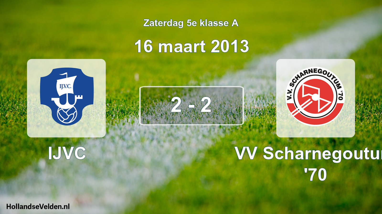 Total number of matches played: IJVC - VV Scharnegoutum '70 2 - 2 (16 March 2013)