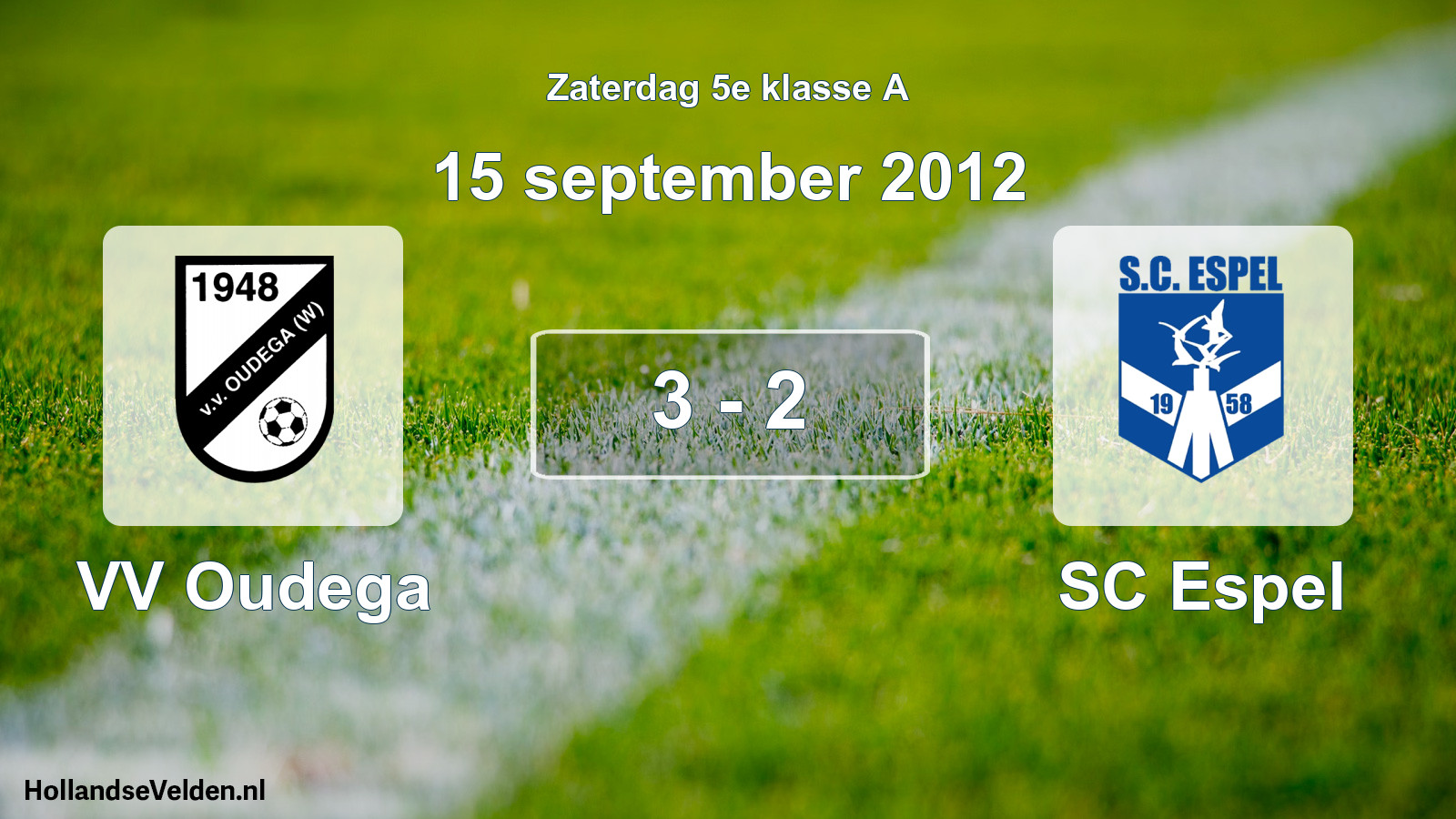 Total number of matches played: VV Oudega - SC Espel 3 - 2 (15 September 2012)