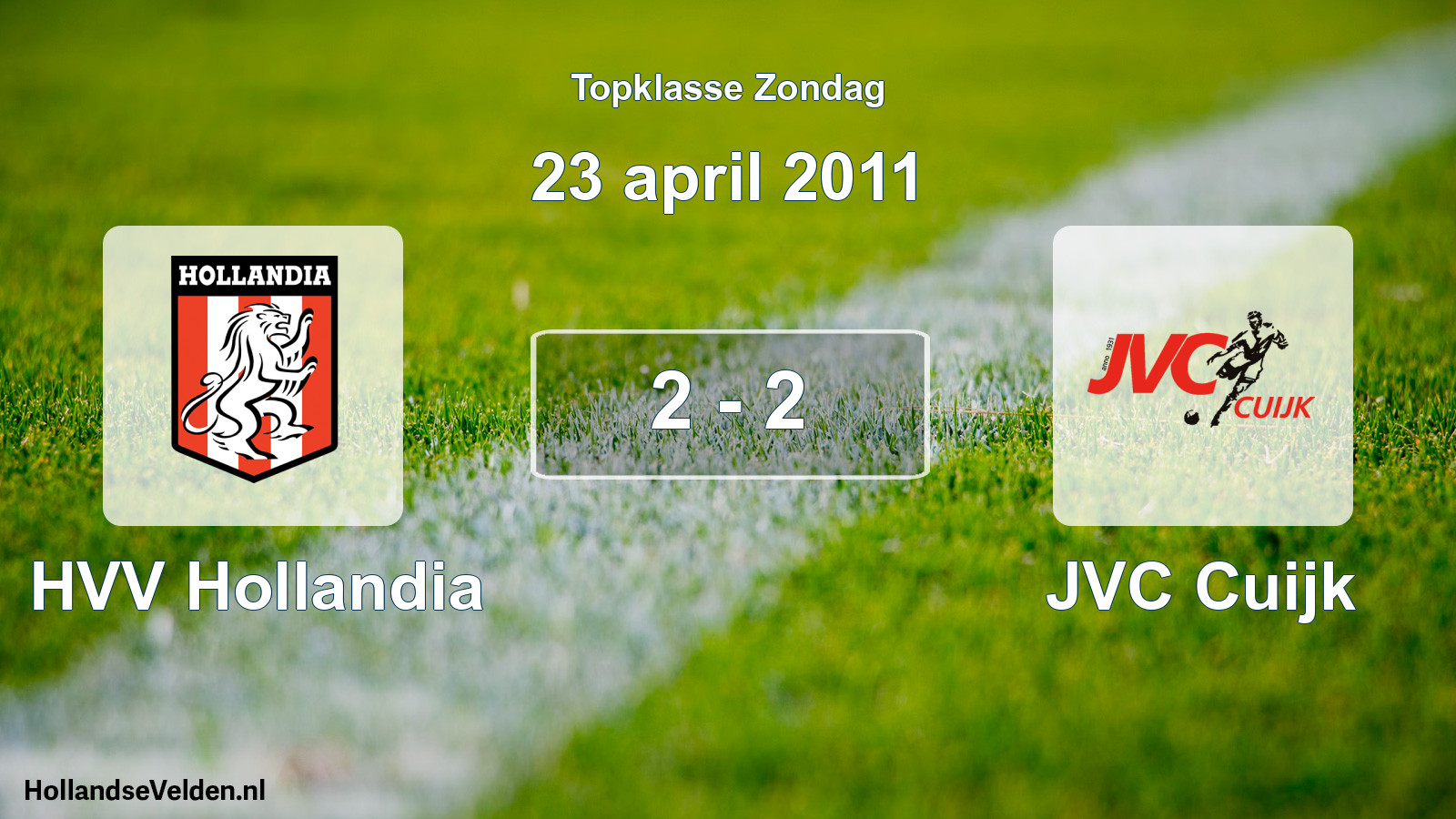 Total number of matches played: HVV Hollandia - JVC Cuijk 2 - 2 (23 April 2011)