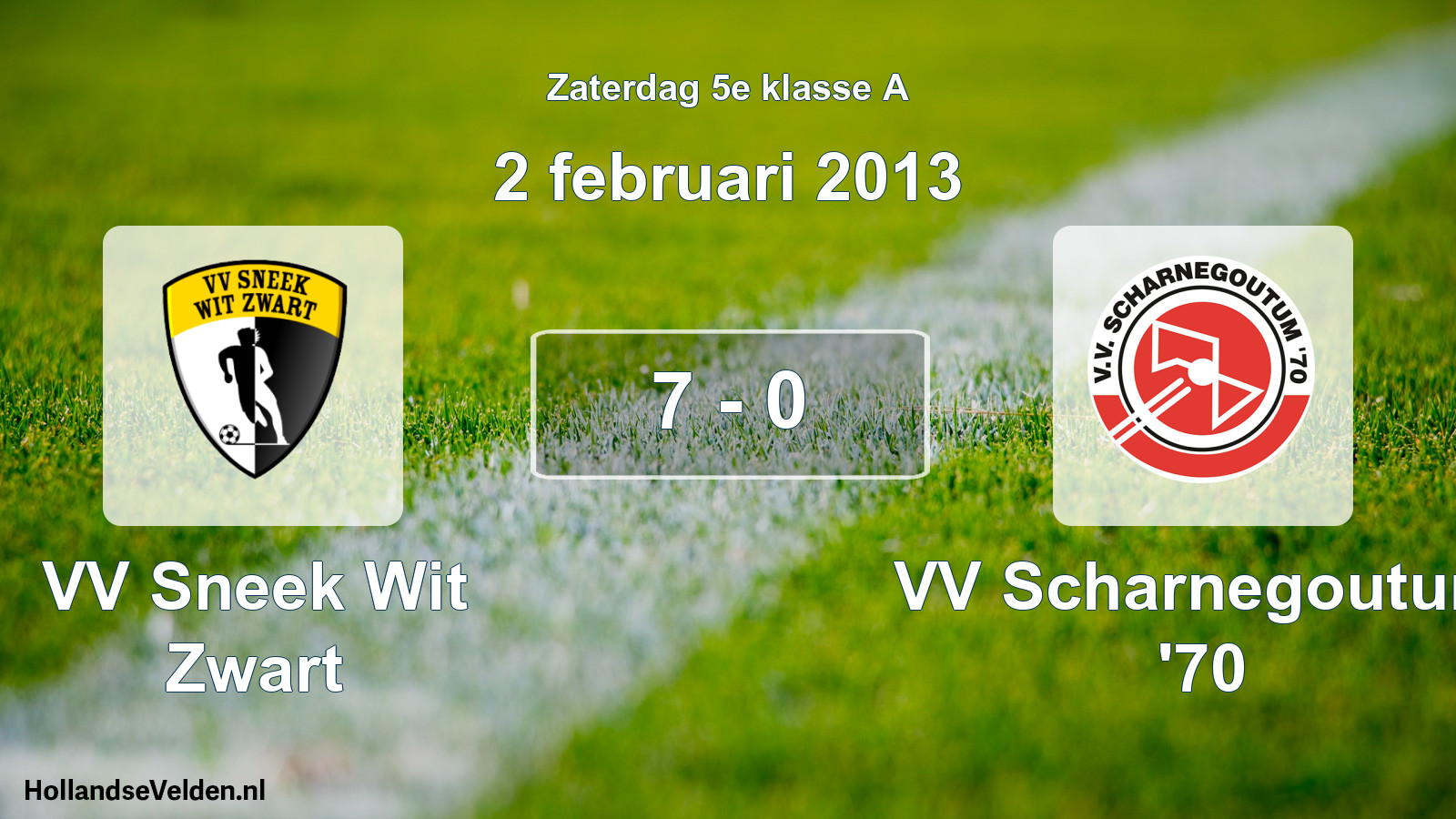Total number of matches played: VV Sneek Wit Zwart - VV Scharnegoutum '70 7 - 0 (2 February 2013)