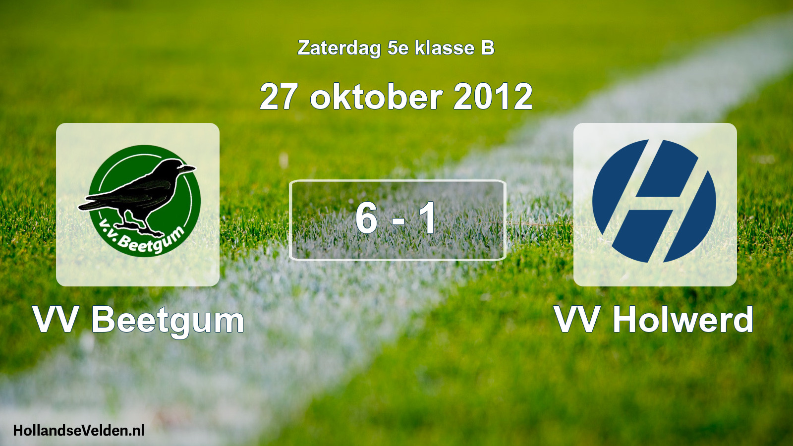 Total number of matches played: VV Beetgum - VV Holwerd 6 - 1 (27 October 2012)