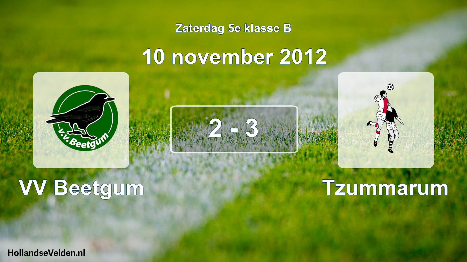 Total number of matches played: VV Beetgum - Tzummarum 2 - 3 (10 November 2012)