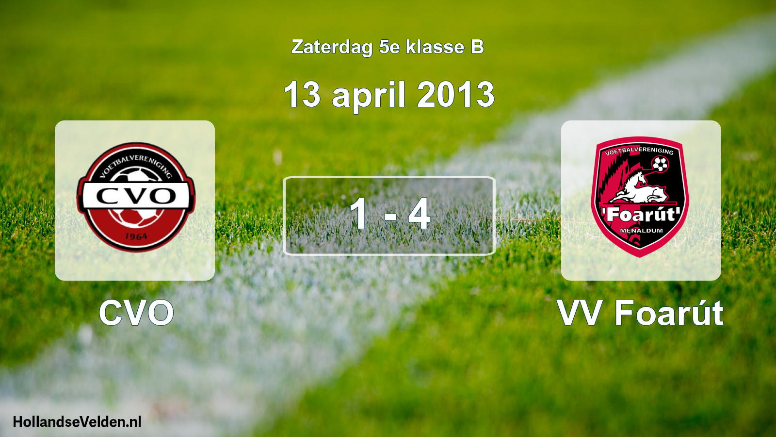 Total number of matches played: CVO - VV Foarút 1 - 4 (13 April 2013)