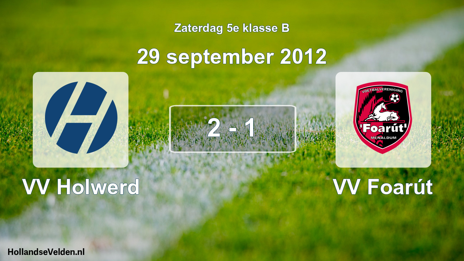 Total number of matches played: VV Holwerd - VV Foarút 2 - 1 (29 September 2012)