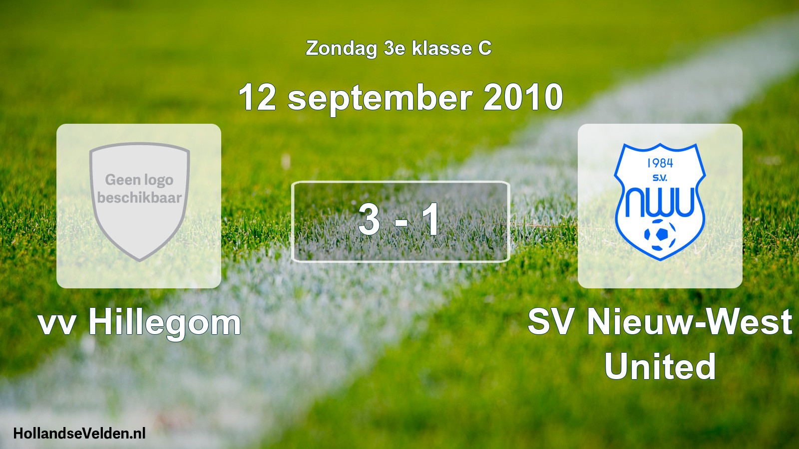 Total number of matches played: vv Hillegom - SV Nieuw-West United 3 - 1 (12 September 2010)