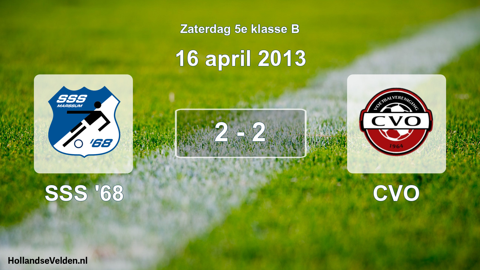 Total number of matches played: SSS '68 - CVO 2 - 2 (16 April 2013)