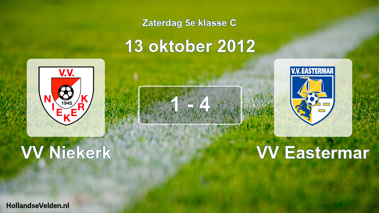 Total number of matches played: VV Niekerk - VV Eastermar 1 - 4 (13 October 2012)