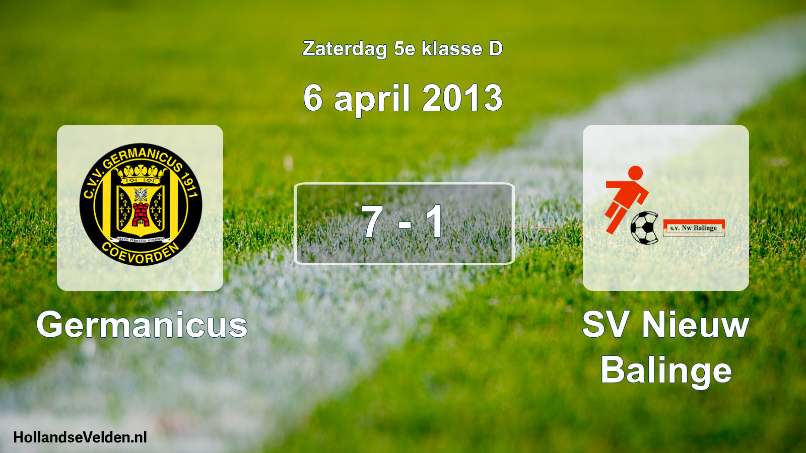 Total number of matches played: Germanicus - SV Nieuw Balinge 7 - 1 (6 April 2013)