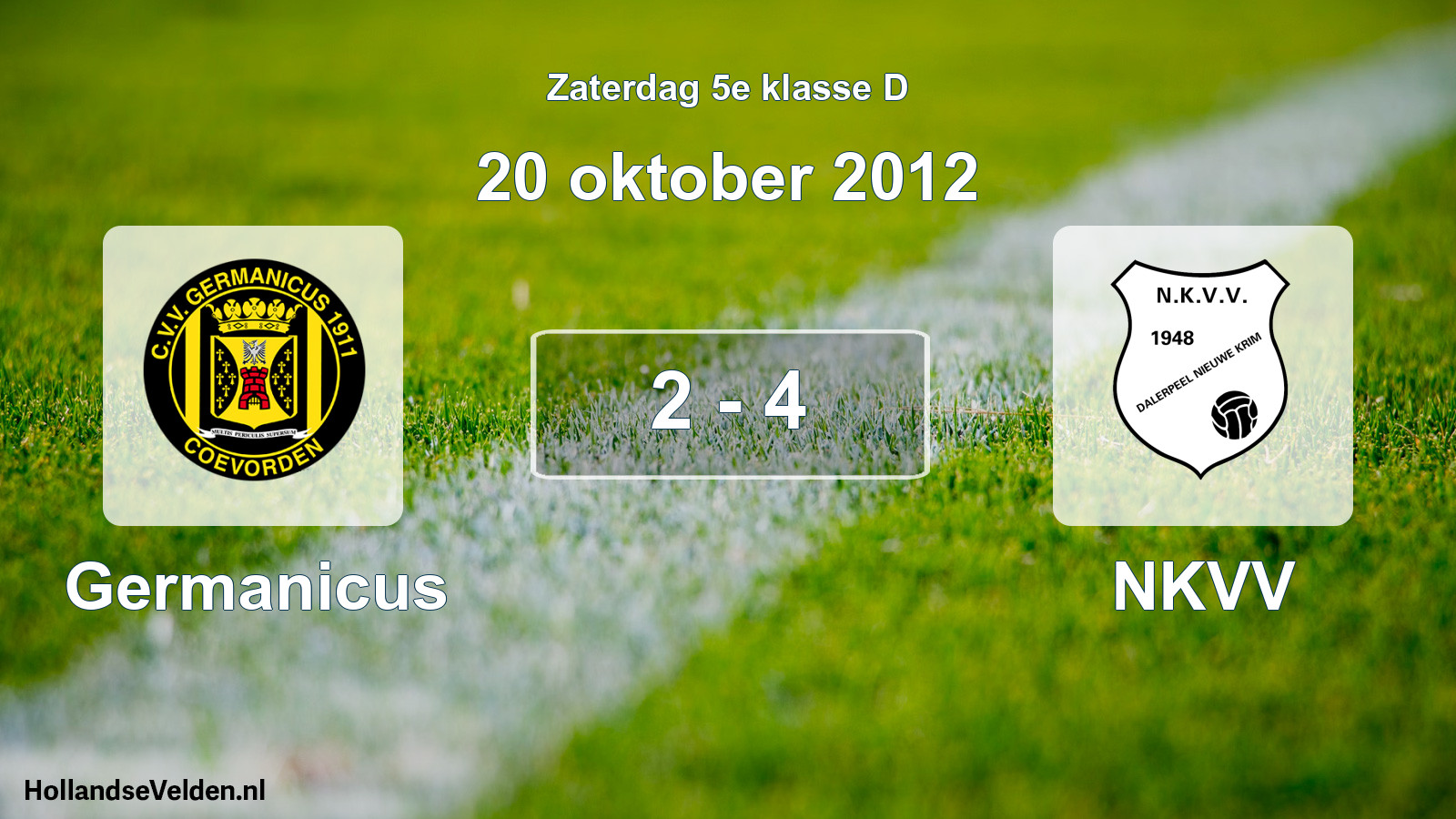 Total number of matches played: Germanicus - NKVV 2 - 4 (20 October 2012)