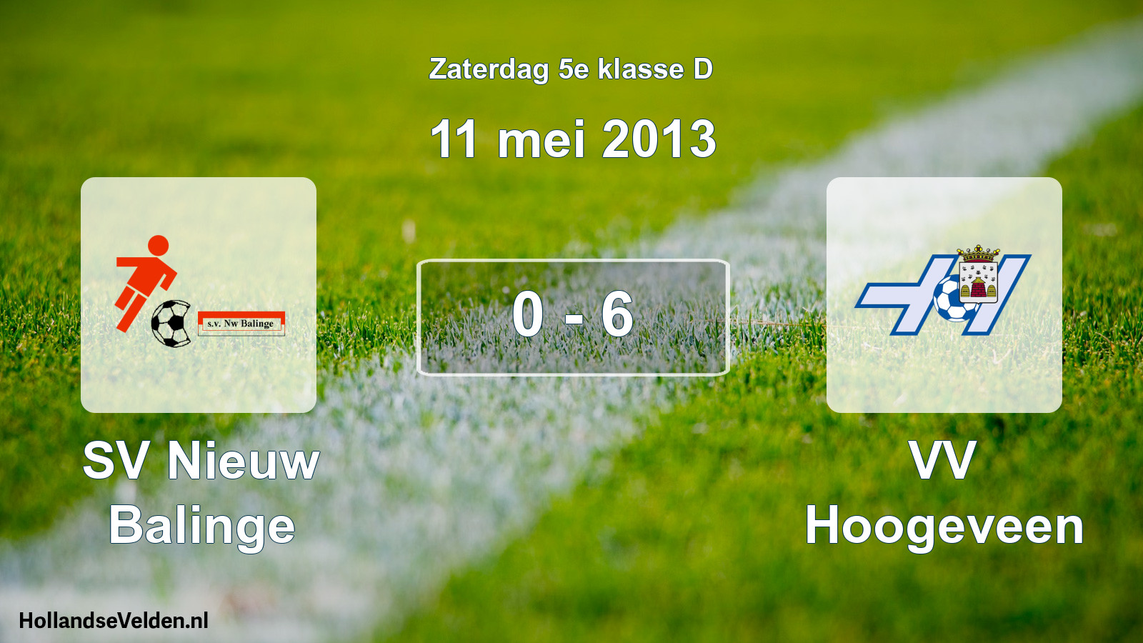 Total number of matches played: SV Nieuw Balinge - VV Hoogeveen 0 - 6 (11 May 2013)