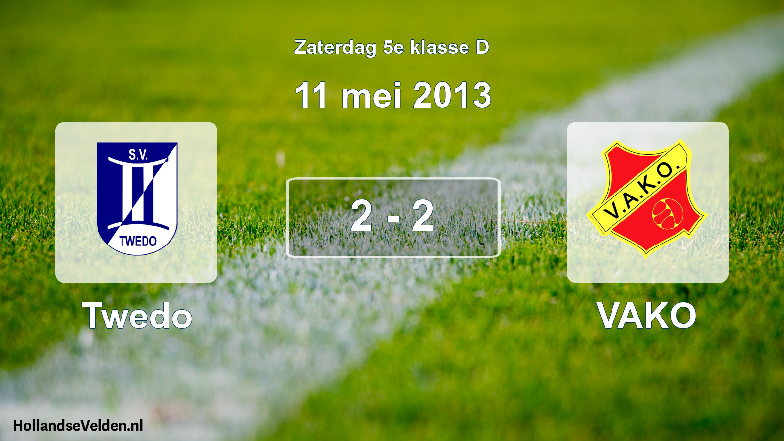 Total number of matches played: Twedo - VAKO 2 - 2 (11 May 2013)