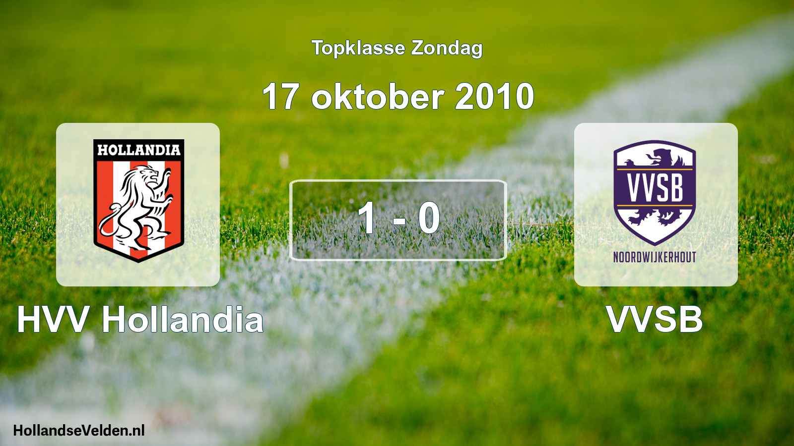 Total number of matches played: HVV Hollandia - VVSB 1 - 0 (17 October 2010)