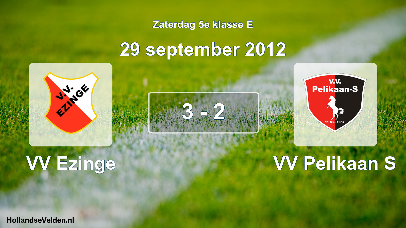 Total number of matches played: VV Ezinge - VV Pelikaan S 3 - 2 (29 September 2012)