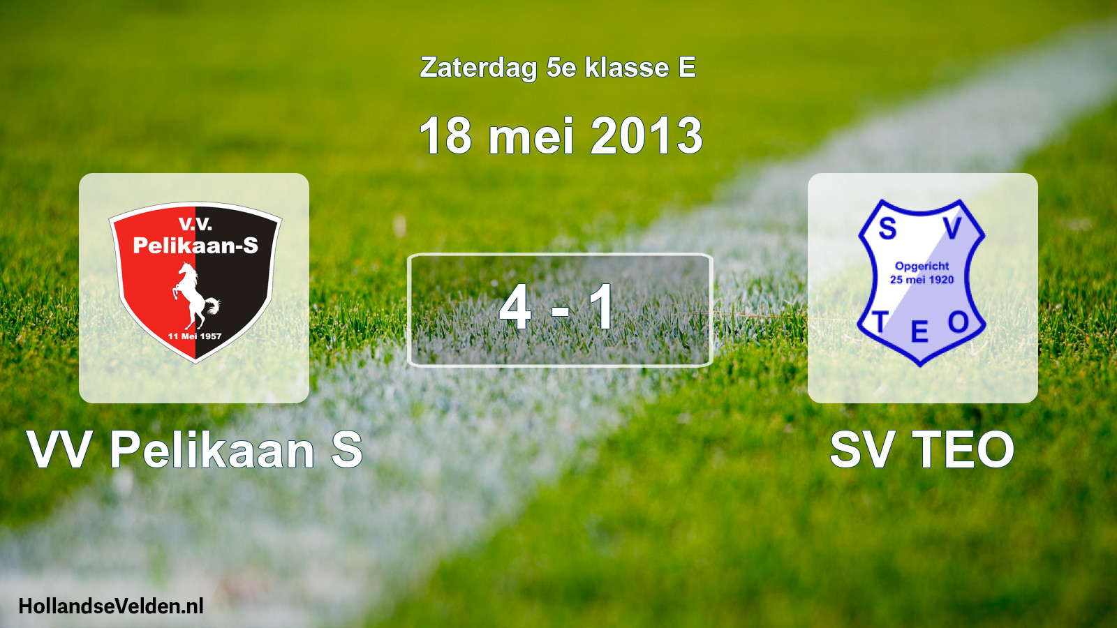 Total number of matches played: VV Pelikaan S - SV TEO 4 - 1 (18 May 2013)