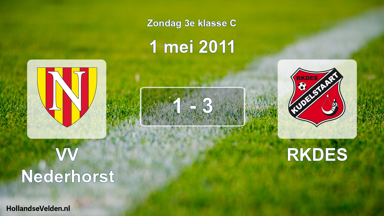 Total number of matches played: VV Nederhorst - RKDES 1 - 3 (1 May 2011)