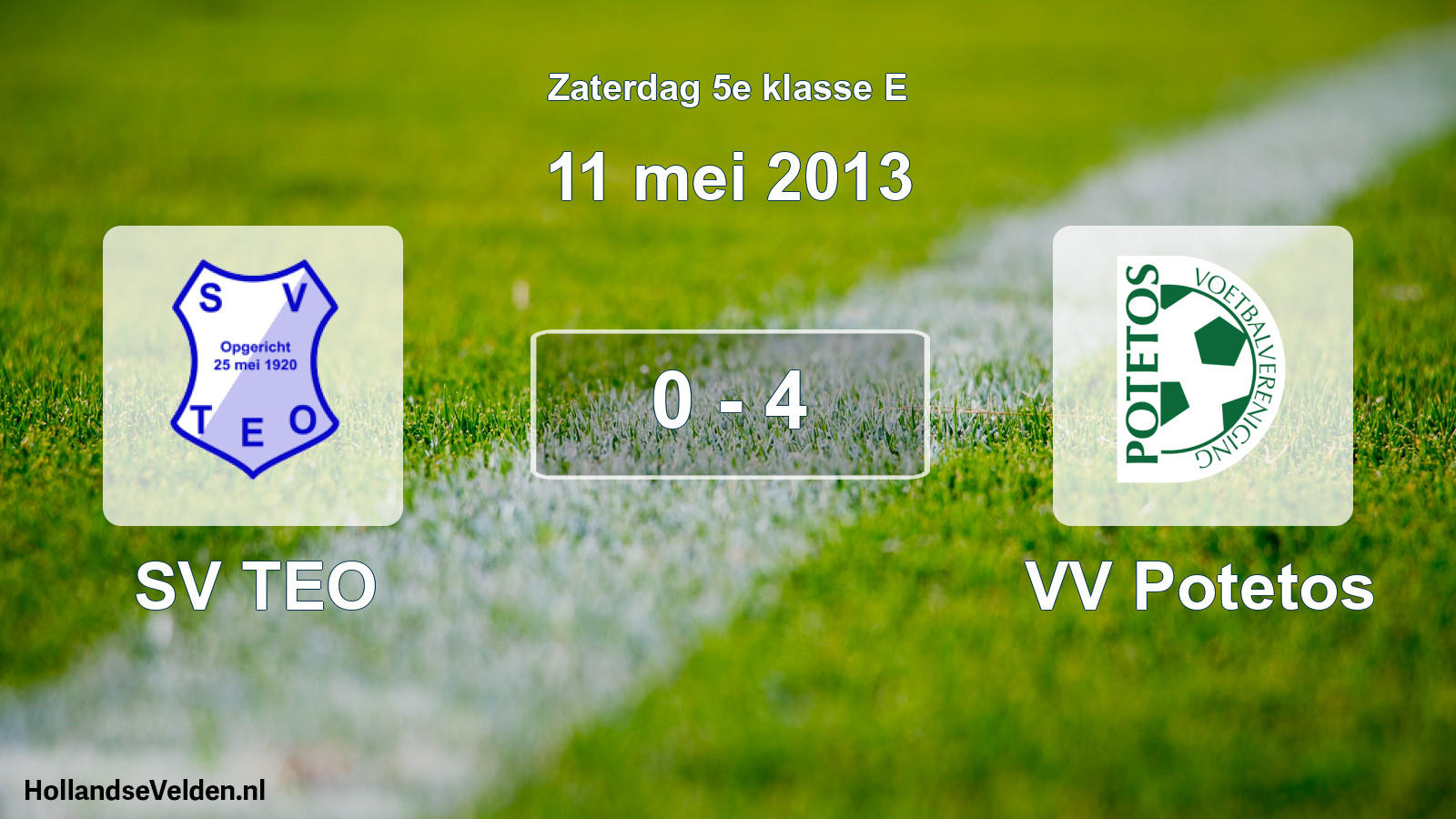 Total number of matches played: SV TEO - VV Potetos 0 - 4 (11 May 2013)