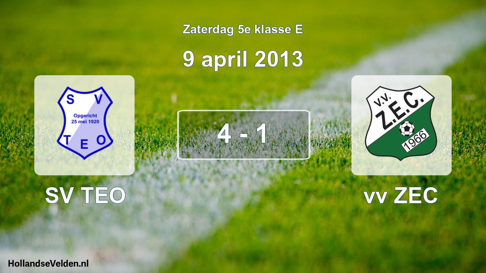 Total number of matches played: SV TEO - vv ZEC 4 - 1 (9 April 2013)