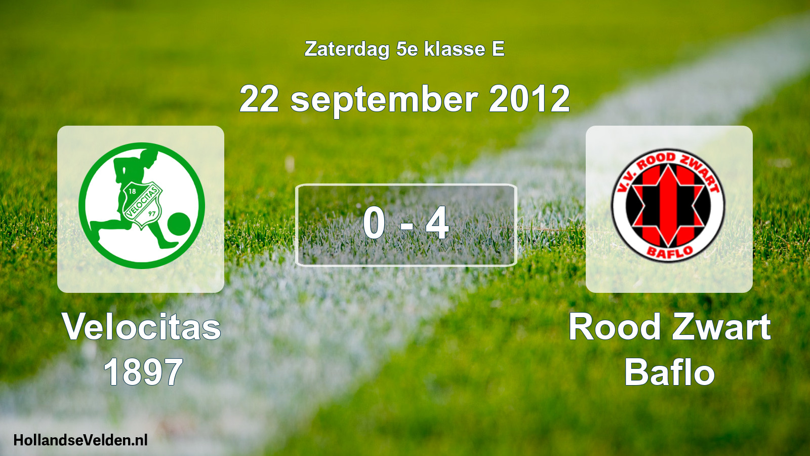 Total number of matches played: Velocitas 1897 - Rood Zwart Baflo 0 - 4 (22 September 2012)