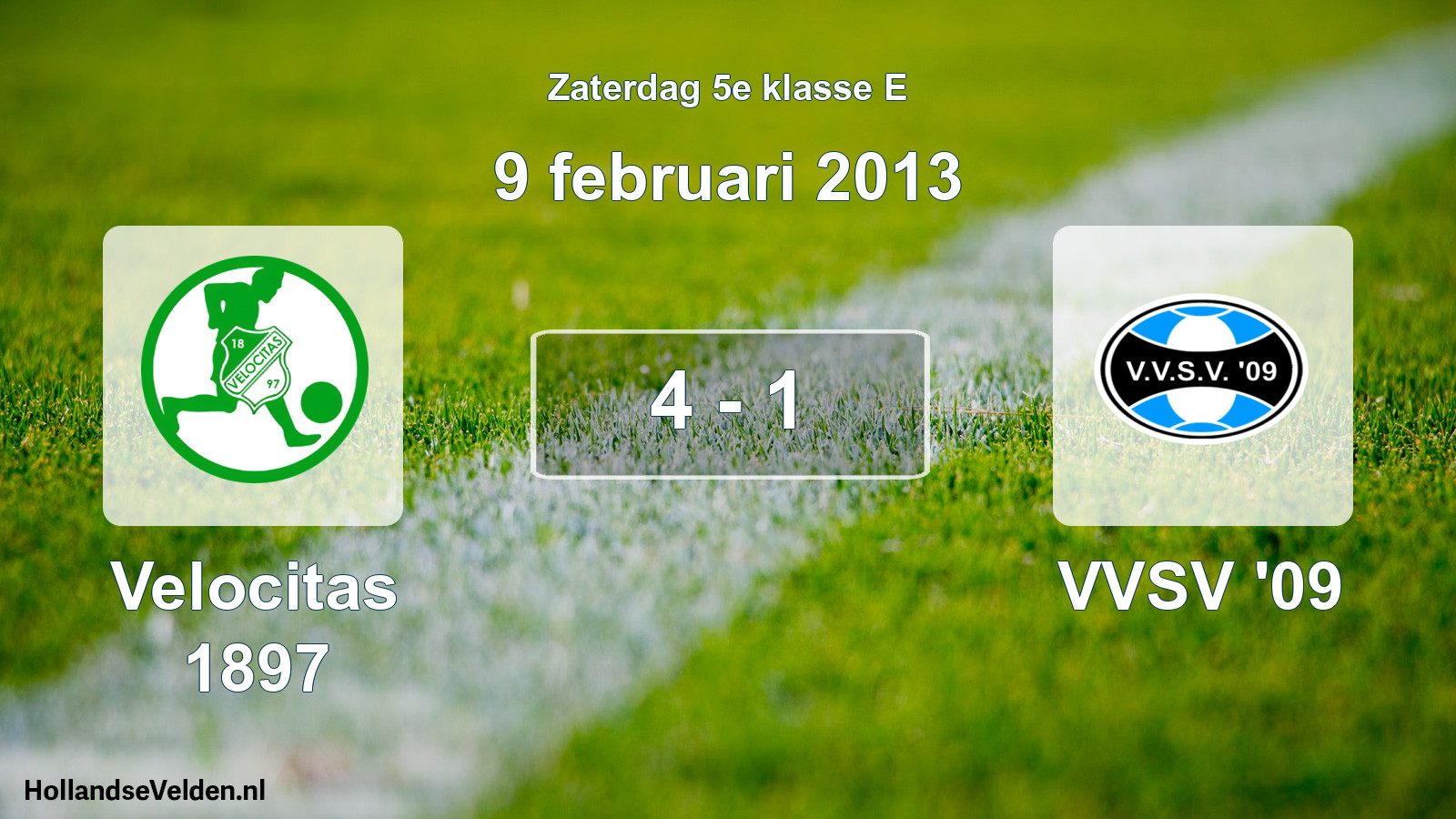 Total number of matches played: Velocitas 1897 - VVSV '09 4 - 1 (9 February 2013)