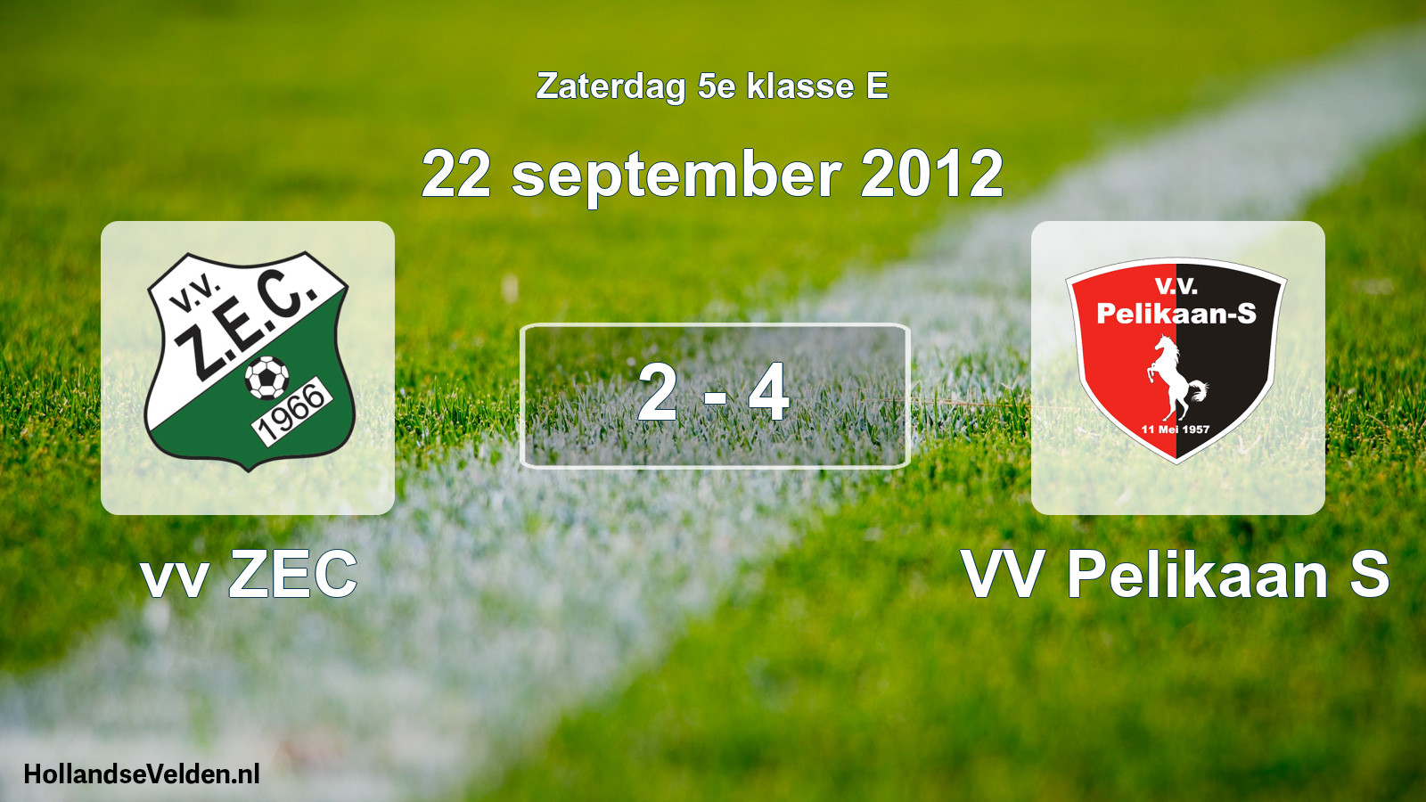 Total number of matches played: vv ZEC - VV Pelikaan S 2 - 4 (22 September 2012)