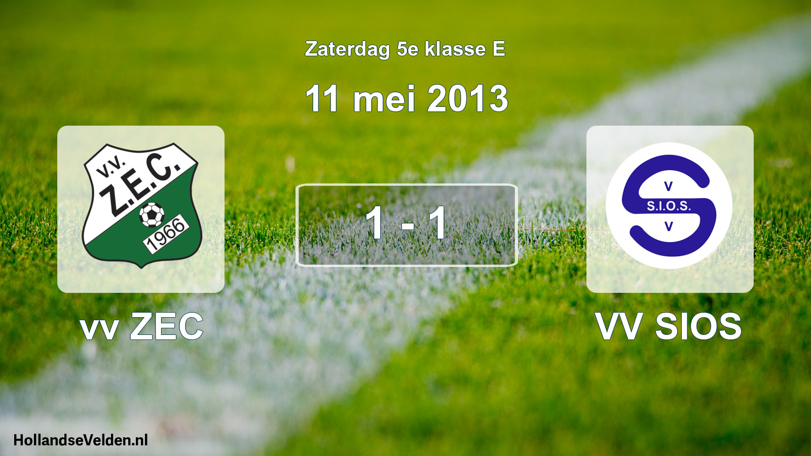 Total number of matches played: vv ZEC - VV SIOS 1 - 1 (11 May 2013)