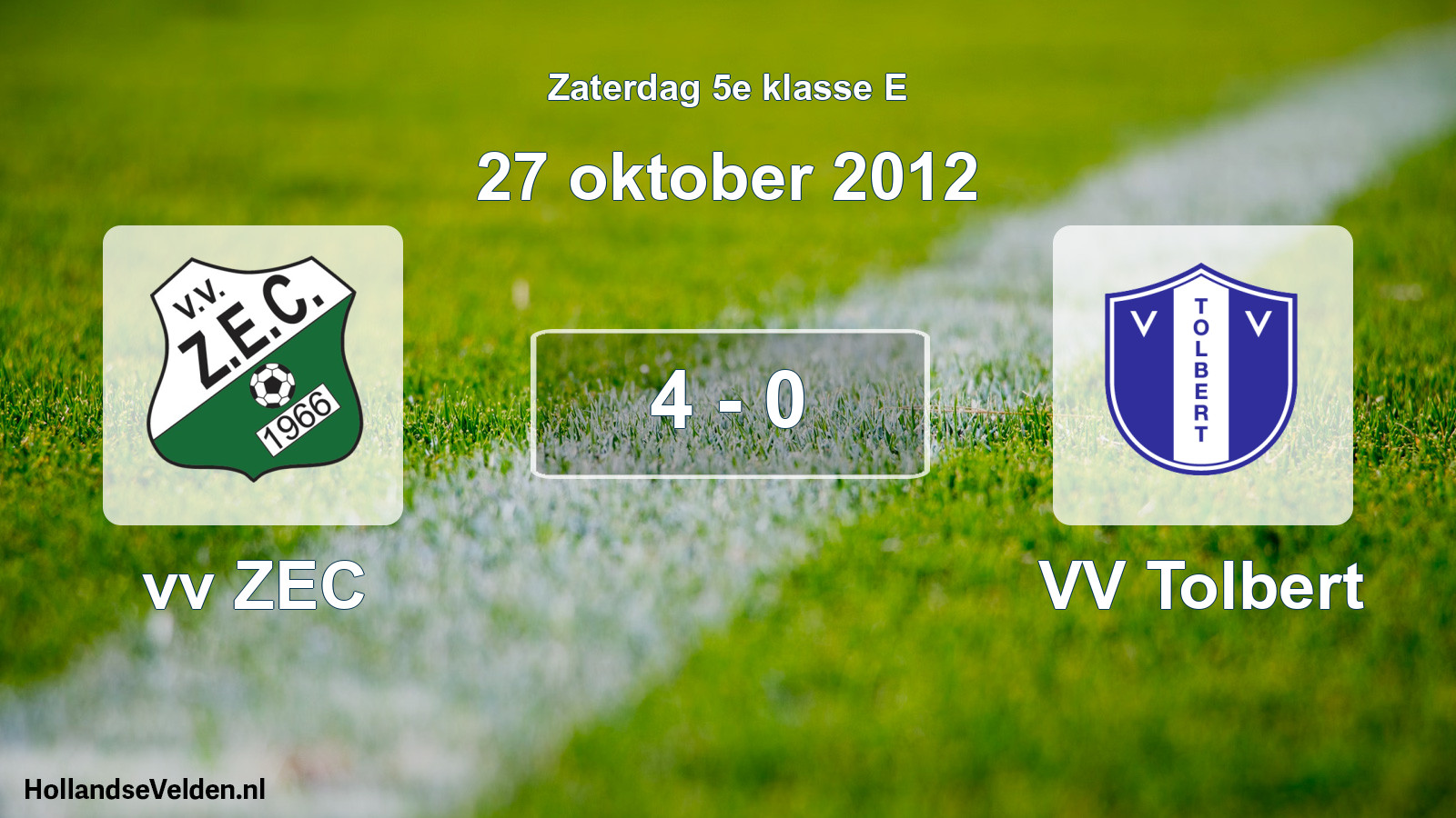 Total number of matches played: vv ZEC - VV Tolbert 4 - 0 (27 October 2012)