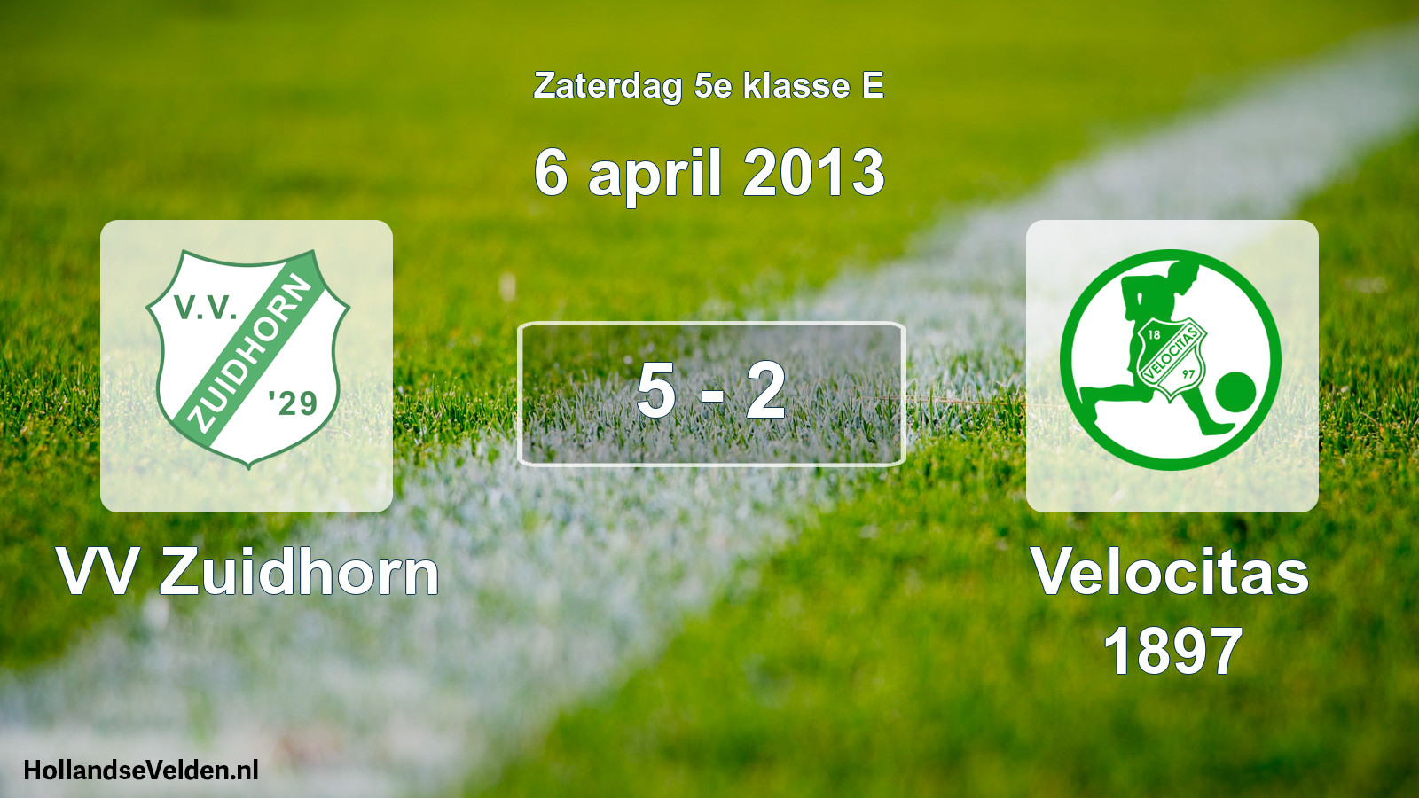Total number of matches played: VV Zuidhorn - Velocitas 1897 5 - 2 (6 April 2013)