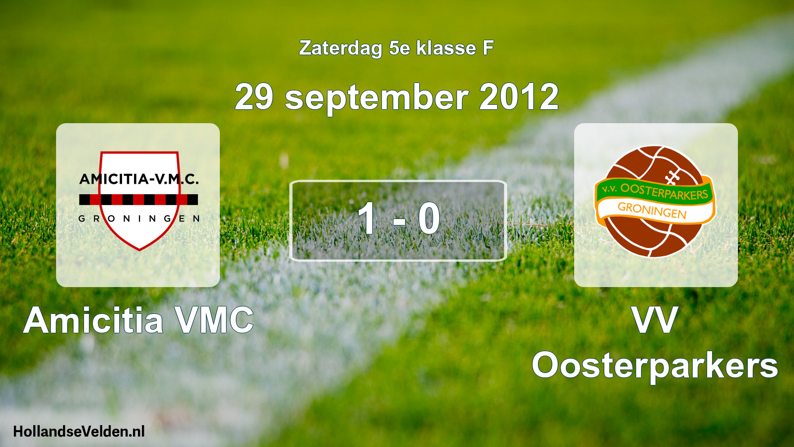 Total number of matches played: Amicitia VMC - VV Oosterparkers 1 - 0 (29 September 2012)