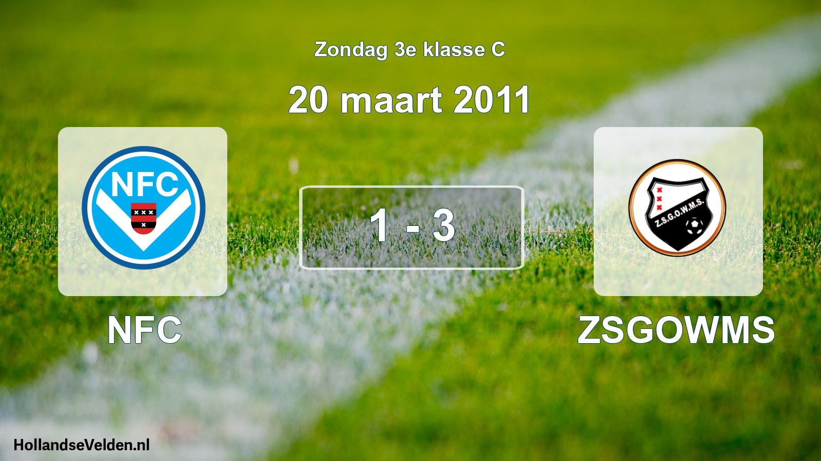 Total number of matches played: NFC - ZSGOWMS 1 - 3 (20 March 2011)