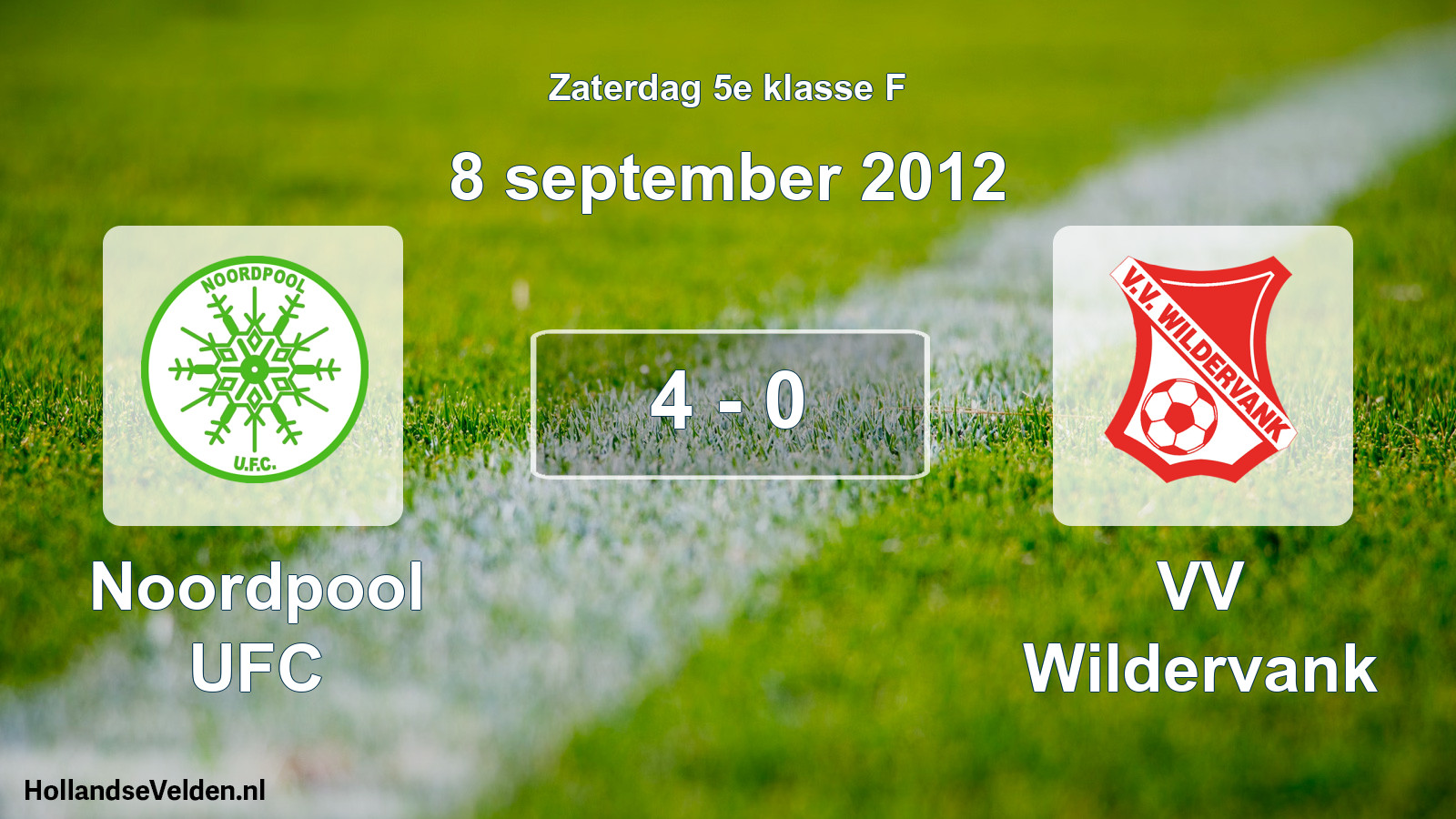 Total number of matches played: Noordpool UFC - VV Wildervank 4 - 0 (8 September 2012)