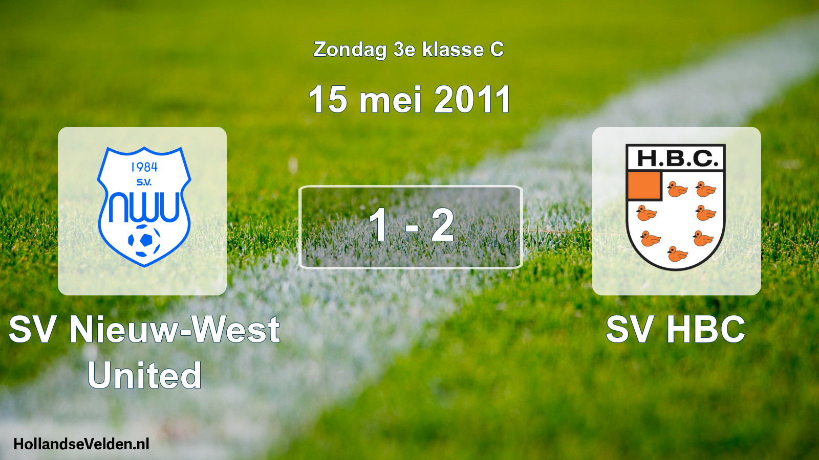 Total number of matches played: SV Nieuw-West United - SV HBC 1 - 2 (15 May 2011)
