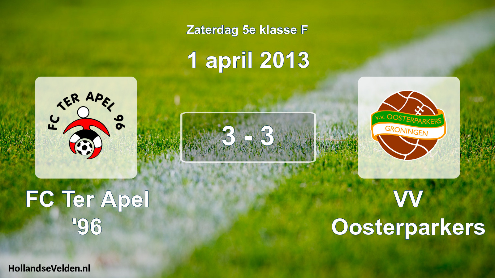 Total number of matches played: FC Ter Apel '96 - VV Oosterparkers 3 - 3 (1 April 2013)