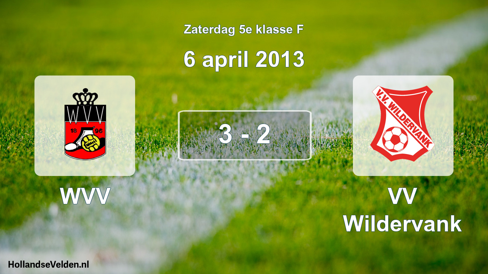 Total number of matches played: WVV - VV Wildervank 3 - 2 (6 April 2013)
