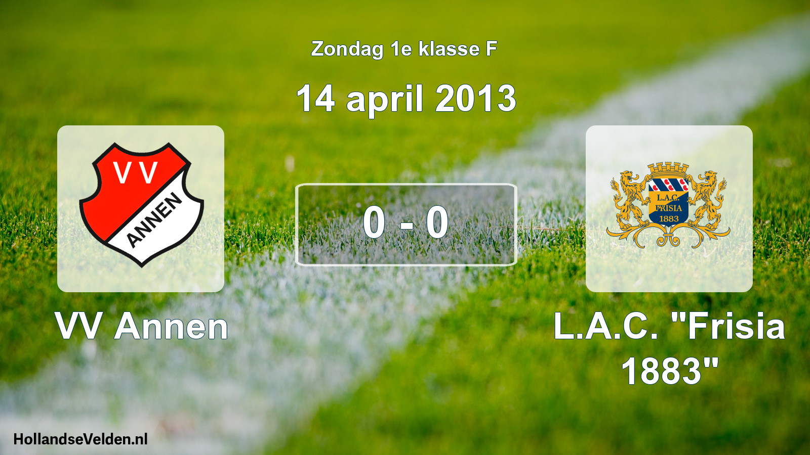 Total number of matches played: VV Annen - L.A.C. 