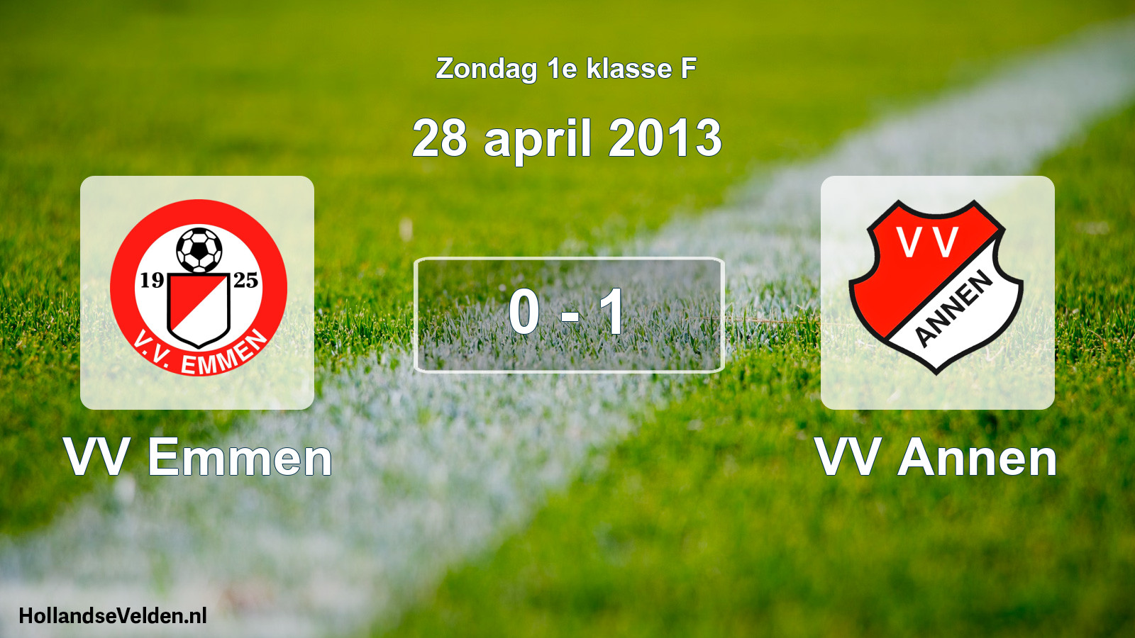 Total number of matches played: VV Emmen - VV Annen 0 - 1 (28 April 2013)